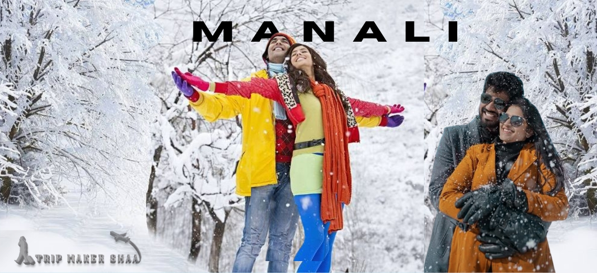 Kullu Manali Itinerary
